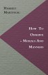 How to Observe - Morals and Manners... - Bild 1