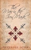 The Man in the Iron Mask (eBook, ePUB)