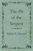 The Pit of the Serpent (eBook, ePUB)