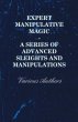 Expert Manipulative Magic - A Series of... - Bild 1