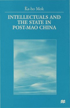 Intellectuals and the State in Post-Mao China - Mok, K.