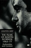 The Films of Martin Scorsese, 1963-77