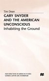 Gary Snyder and the American Unconscious