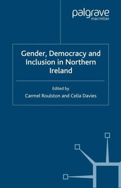 Gender, Democracy and Inclusion in Northern Ireland - Davies, Celia