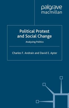Political Protest and Social Change - Andrain, C.;Apter, D.