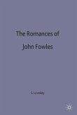 The Romances of John Fowles