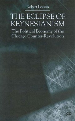 The Eclipse of Keynesianism - Leeson, Robert