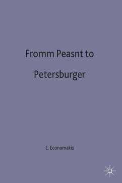 From Peasant to Petersburger - Economakis, E.