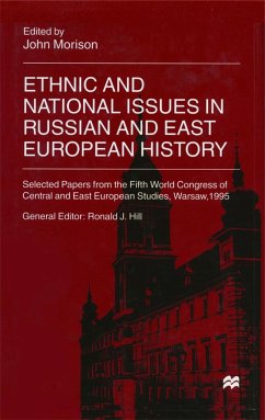 Ethnic and National Issues in Russian and East European History - Morison, John