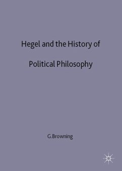 Hegel and the History of Political Philosophy - Browning, Gary