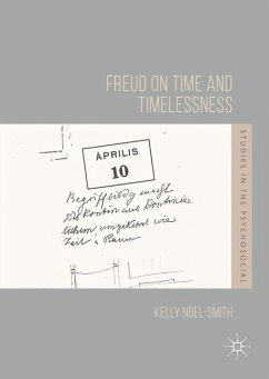 Freud on Time and Timelessness - Noel-Smith, Kelly