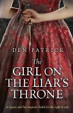 The Girl on the Liar's Throne (eBook, ePUB)