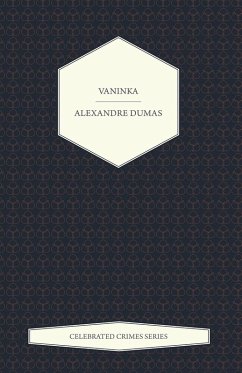 Cover Vaninka (Celebrated Crimes Series) (eBook, ePUB)