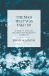 The Man that was Used Up - A Tale of... - Bild 1