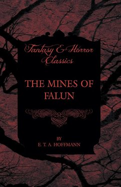 Cover The Mines of Falun (Fantasy and Horror Classics) (eBook, ePUB)