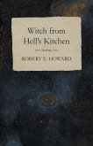 Witch from Hell's Kitchen (eBook, ePUB) Witch from Hell's Kitchen (eBook, ePUB)