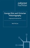 George Eliot and Victorian Historiography