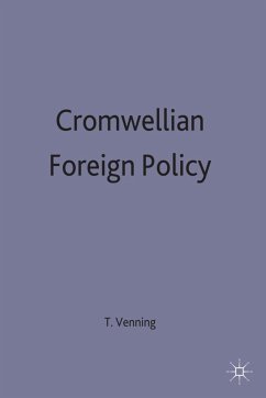 Cromwellian Foreign Policy - Venning, T.