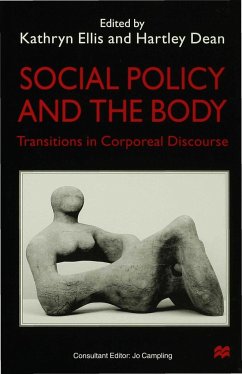Social Policy and the Body - Ellis, Kathryn