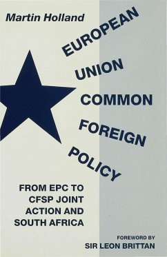 European Union Common Foreign Policy - Holland, M.