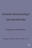 Economic Restructuring in East Asia and India