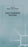 Zero Tolerance Policing