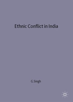 Ethnic Conflict in India - Singh, G.