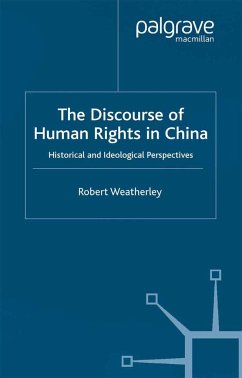 The Discourse of Human Rights in China - Weatherley, R.