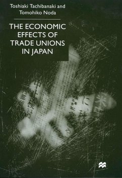 The Economic Effects of Trade Unions in Japan - Tachibanaki, T.;Noda, T.