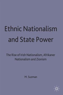 Ethnic Nationalism and State Power - Suzman, M.