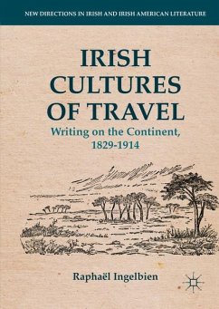 Irish Cultures of Travel - Ingelbien, Raphaël