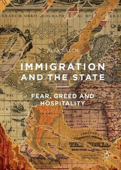 Immigration and the State - Balch, Alex