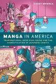 Manga in America (eBook, ePUB)