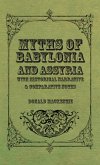 Myths of Babylonia and Assyria - With Historical Narrative & Comparative Notes (eBook, ePUB) Myths of Babylonia and Assyria - With Historical Narrative & Comparative Notes (eBook, ePUB)