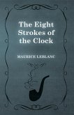 The Eight Strokes of the Clock (eBook, ePUB)