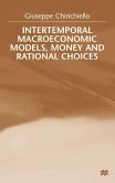 Intertemporal Macroeconomic Models, Money and Regional Choice