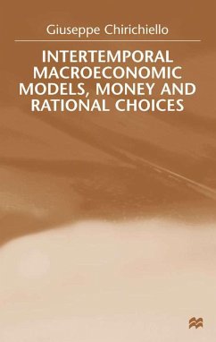 Intertemporal Macroeconomic Models, Money and Regional Choice - Chirichiello, G.