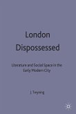 London Dispossessed