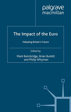 The Impact of the Euro - Baimbridge, Mark;Burkitt, B.;Whyman, P.
