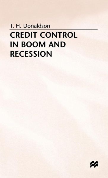 Credit Control in Boom and Recession Credit Control in Boom and Recession