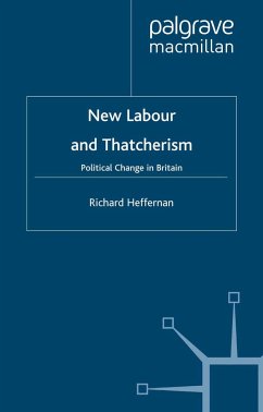 New Labour and Thatcherism - Heffernan, R.