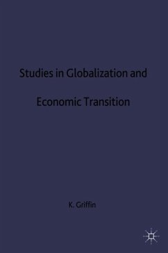 Studies in Globalization and Economic Transitions - Griffin, K.