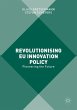 Revolutionising EU Innovation Policy - Bild 1