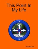 This Point In My Life (eBook, ePUB)