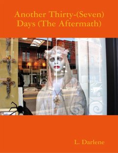 Cover Another Thirty-(Seven) Days (The Aftermath) (eBook, ePUB)