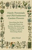 Hardy Perennials and Old-Fashioned Garden Flowers (eBook, ePUB)