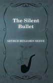 The Silent Bullet (eBook, ePUB)