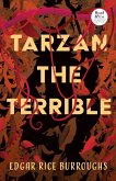 Tarzan the Terrible (Read & Co. Classics Edition) (eBook, ePUB)
