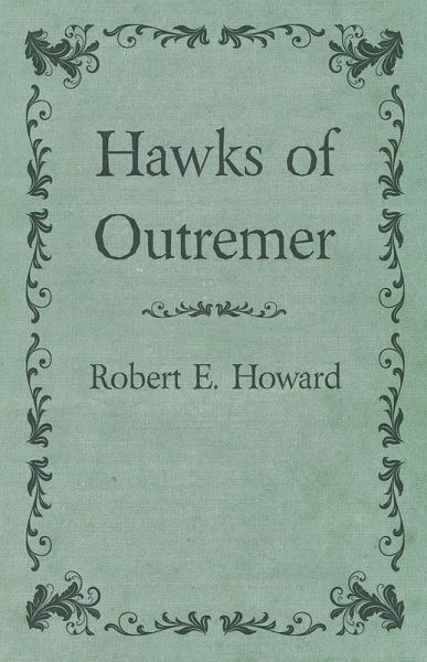 Hawks of Outremer (eBook, ePUB)