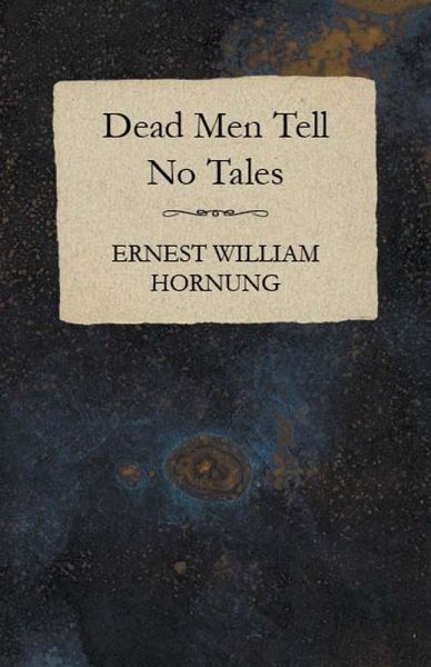 Dead Men Tell No Tales (eBook, ePUB)